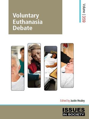 cover image of Issues in Society: Voluntary Euthanasia Debate